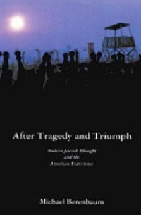 Berenbaum - After Tragedy and Triumph