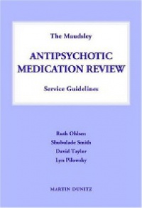 Ohlsen R. - Antipsychotic Medication Review