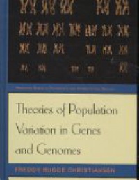 Bugge F. - Theories of Population Variation in Genes and Genomes