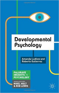 Amanda Ludlow,Roberto Gutierrez - Developmental Psychology