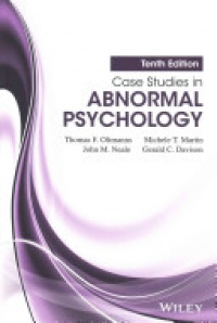 Thomas F. Oltmanns,Michele T. Martin,John M. Neale,Gerald C. Davison - Case Studies in Abnormal Psychology