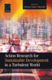 Zuber-Skerritt O. - Action Research for Sustainable Development in a Turbulent World