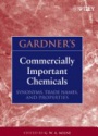 Gardner?s Commercially Important Chemicals: Synonyms, Trade Names, and Properties
