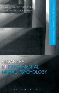 Hagop  Sarkissian,Jennifer  Cole Wright - Advances in Experimental Moral Psychology