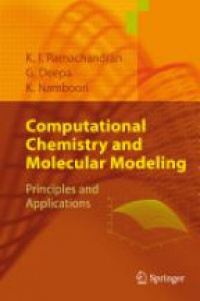 Ramachandran K. - Computational Chemistry and Molecular Modeling: Principles and Applications