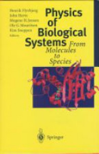 Flyvbjerg H. - Physics of Biological Systems