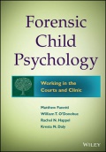 Forensic Child Psychology: Working in the Courts and Clinic