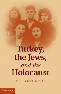 Guttstadt - Turkey, the Jews, and the Holocaust