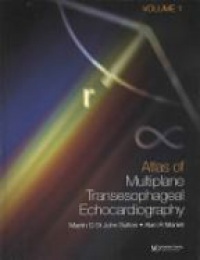 Sutton J. - Atlas of Multiplane Transesophageal Echocardiography, 2 Vol. Set