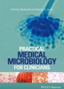 Practical Medical Microbiology for Clinicians