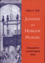 Judaism and Hebrew Prayer