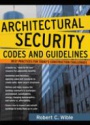 Architectural Security: Codes and Guidelines