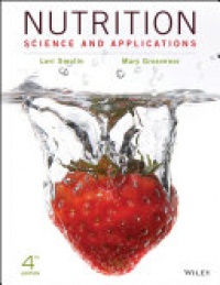 Lori A. Smolin,Mary B. Grosvenor - Nutrition: Science and Applications