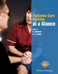 C. Ingleton,P. J. Larkin - Palliative Care Nursing at a Glance