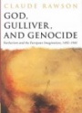 God, Gulliver, and Genocide
