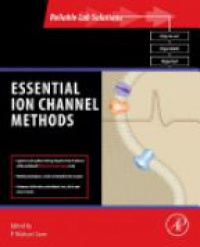 Conn, P. Michael - Essential Ion Channel Methods