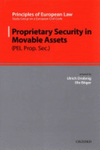 Drobnig, Ulrich; Böger, Ole - Proprietary Security in Movable Assets