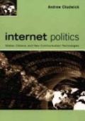 Internet Politics States, Citizens, and New Communication Technologies