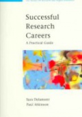 Successful Research Careers: A Practical Guide