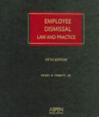 Perritt H. - Employee Dismissal /  Law and Practice