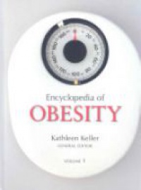 Keller K. - Encyclopedia of Obesity, 2 Vol. Set