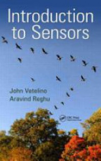 Vetelino J. - Introduction to Sensors