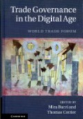 Trade Governance in the Digital Age: World Trade Forum