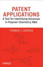 Patent Applications: A Tool for Identifying Advances in Polymer Chemistry R & D