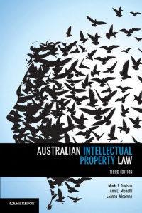 Mark Davison,Ann Monotti,Leanne Wiseman - Australian Intellectual Property Law