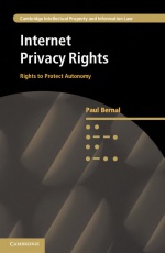 Internet Privacy Rights: Rights to Protect Autonomy