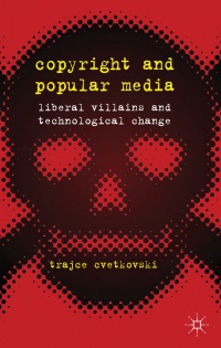 Trajce Cvetkovski - Copyright and Popular Media