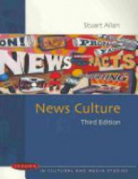 Stuart Allan - News Culture 3e