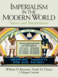 Bowman .W - Imperialism in the Modern World
