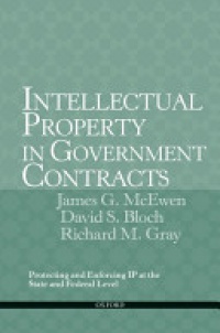 McEwen , James G - Intellectual Property in Government Contracts