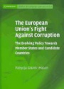 The European Unions Fight Against Corruption