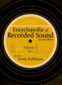 Hoffman - Encyclopedia of Recorded Sound, 2 Vol. Set