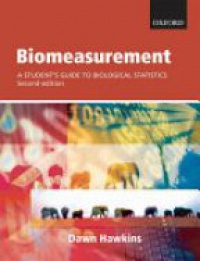 Hawkins D. - Biomeasurement: A Student´s Guide to Biological Statistics, 2nd ed.
