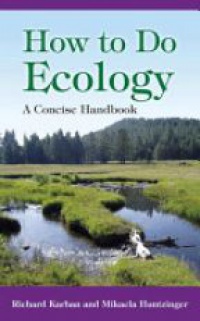 Karban R. - How to do Ecology, A Concise Handbook
