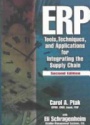 ERP: Tools, Techniques, and Applications for Integrating the Supply Chain