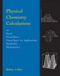 Sime R. J. - Physical Chemistry Calculations with Excel, Visual Basic..