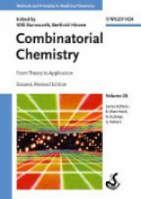 Bannwarth - Combinatorial Chemistry: From Theory to Application, 2nd ed.