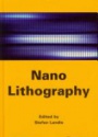 Nano Lithography