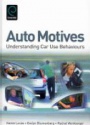 Auto Motives: Understanding Car Use Behaviours