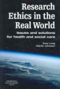 Long T. - Research Ethics in the Real World