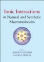 Ionic Interactions in Natural and Synthetic Macromolecules