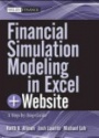 Financial Simulation Modeling in Excel: A Step–by–Step Guide + Website