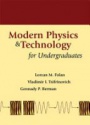 Modern Physics And Technology For Undergraduates