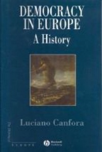 Canfora L. - Democracy in Europe: A History