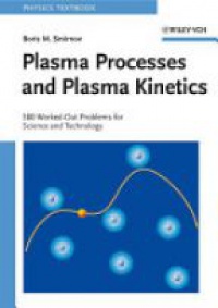 Smirnov, B. M. - Plasma Processes and Plasma Kinetics