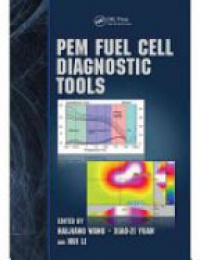 Haijiang Wang,Xiao-Zi Yuan,Hui Li - PEM Fuel Cell Diagnostic Tools